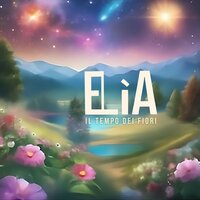 La bellezza è una, unica e sola - ELIA
