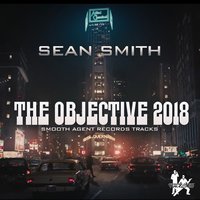 The Objective 2018 - Sean Smith