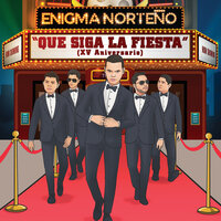 El Güero Bastidas - Enigma Norteño & Lenin Ramirez