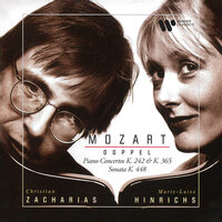 Konzerte für zwei Klaviere und Orchester KV 365 & KV 242, Sonate für zwei Klaviere KV 448, Konzert Für Zwei Klaviere Und Orchester F-Dur Kv 242: II.    Adagio - Christian Zacharias & Marie-Luise Hinrichs & Bamberger Symphoniker & Вольфганг Амадей Моцарт