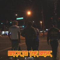 Back to the Basic - CashSquad Bullie & CashSquad Chris & CashSquad Kimbo & CashSquad Nook
