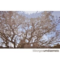 Até Amanhecer - Lô Borges