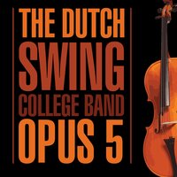 Weary Blues - The Dutch Swing College Band