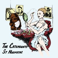 You Only Live Twice - The Catamounts