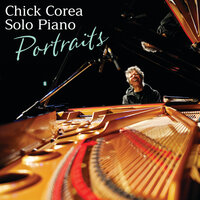 Portrait #1 – Vilnius - Chick Corea