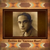 Pal Joey - Lorenz Hart
