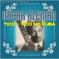 Tea for Two - Oscar Alemán
