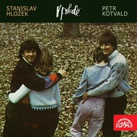 Věř Ve Svůj Sen - Stanislav Hložek & Petr Kotvald & Karel Vágner se svým orchestrem