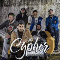 Cypher - Chubazada & Matilha Crew & Gustavo Larroyd & Kaabe & Neezer & Marcilio Filho
