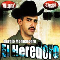 Mi Chuyita - Sergio Montenegro "El Heredero"