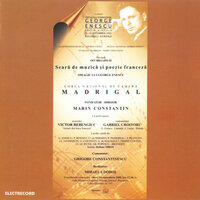 Chanson d'amour: French - Marin Constantin & Corul naţional de cameră Madrigal