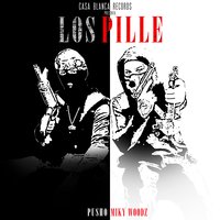 Los Pille - Pusho & Miky Woodz