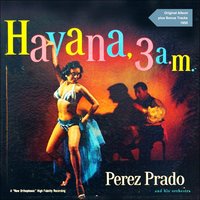 La Faraona - Pérez Prado & His Orchestra
