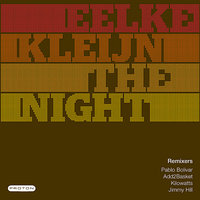 The Night - Eelke Kleijn & Jimmy Hill