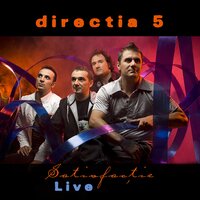 Esti ingerul meu - Directia 5