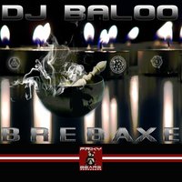 Brebaxe - Dj Baloo