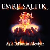 O Şahın Darına İkrar Eyledim - Emre Saltık