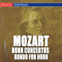 Horn Concerto No. 2 in E-Flat Major, KV. 417: II. Andante - Anton Nanut & Joze Falout & RSO Ljubljana & Вольфганг Амадей Моцарт