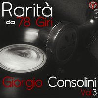 Canto nella valle - Giorgio Consolini & Bruna Urbani & Giorgio Consolini, Bruna Urbani