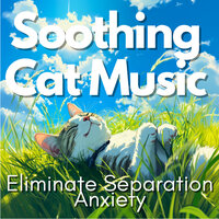 Lull - RelaxMyCat & Cat Music Dreams & Cat Music Zone