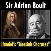 And He Will Purify - London Symphony Orchestra & Sir Adrian Boult