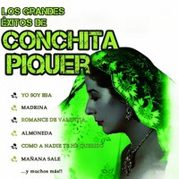 Yo Soy Esa - Conchita Piquer