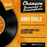 Je crois rêver - Anny Gould & Pierre Guillermin Et Son Orchestre