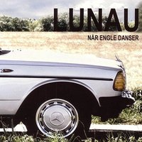 Dig Savner Jeg - Lunau & Sund & Jacob Andersen