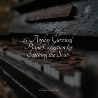 Loving Life - Classical New Age Piano Music & Mozart Lullabies Baby Lullaby & Concentration Study