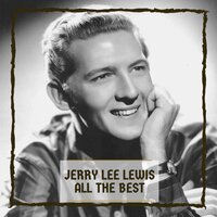 It'll Be Me - Jerry Lee Lewis