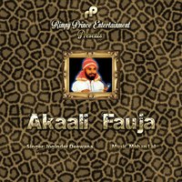 Akaali Fauja - Joginder Deewana