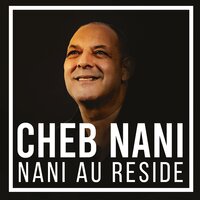 Cheftouni Wagef - Cheb Nani