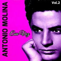 Con Ese Beso - Antonio Molina