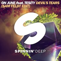 The Devil's Tears - On June & Tesity & Sam Feldt