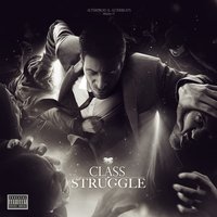 Class Struggle - Alterbeats & Solicit & Main Flow & Copywrite & DJ Modesty
