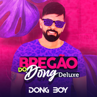 Bota o Brega - Dong Boy