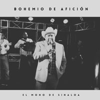 Las Sigues Dando - El Mono de Sinaloa