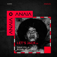 Let's Jack - Dani Villa & Rodri Vegas