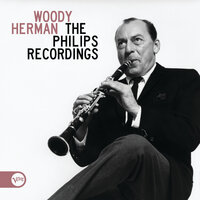 The Things We Said Today - Woody Herman