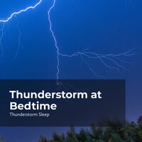 Thunder Hibernation - Thunderstorm Sleep & Thunderstorm & Thunderstorms