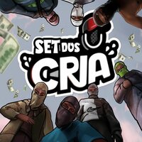 Set dos Cria I - OG Hizzy & LV & Razyel & LC & Tio Bills & Estúdios Cria