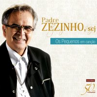 Meu Sorriso Não É Só Meu - Pe. Zezinho SCJ