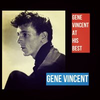 Up a Lazy River - Gene Vincent & His Blue Caps