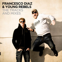 Open Sesame - Gold & Diaz & Young Rebels