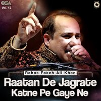 Sheikh Ji Baith Kar Mekashon Mein - Rahat Fateh Ali Khan