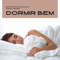 Música de Fundo para Dormir - Maria Sol Feliz Pereira