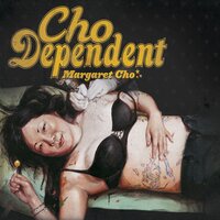 Hey Big Dog - Margaret Cho