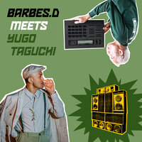 Digital Time - Barbés.D & Yugo Taguchi