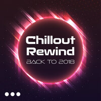 Ibiza Chill vol. 2 - Mega Chillout – Summer Hits 2017, Lounge, New Chill Out Music, Party 2017, Dance