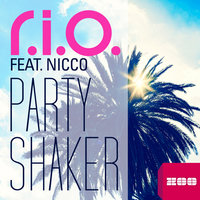 Party Shaker - R.I.O. & Nicco